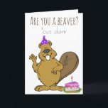 Carte Es-tu un Beaver Funny Anniversaire<br><div class="desc">Cette conception a été créée par art numérique. Elle peut être personnalisée dans la zone fournie ou customisée en choisissant le clic pour customiser une autre option et en changeant le nom, les initiales ou les mots. Vous pouvez également modifier la couleur et le style du texte ou supprimer le...</div>