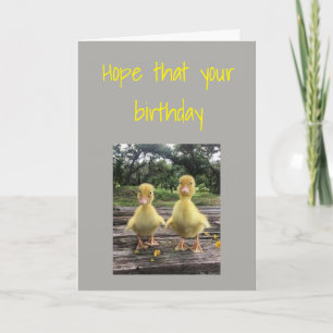 CARTE ESPÉRONS QUE VOTRE ANNIVERSAIRE N'EST QUE ***DUCKY