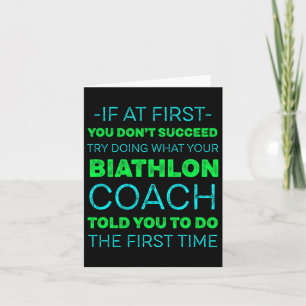 Carte Essayez De Faire Ce Que Votre Coach Biathlon Vous 