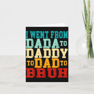 Carte Est allé de dada à papa à papa à bruh drôle
