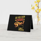 Carte Est-Ce Que Vous Avez Même Code Bro Funny Software (Fleur jaune)