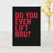 Carte Est-Ce Que Vous Même Ascensez Bro Entraînement Gym (Fleur jaune)