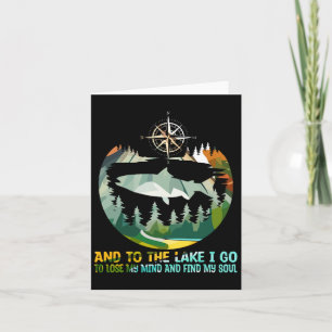 Carte Et Au Lac Je Vais Perdre Mon Esprit Camping Poisso