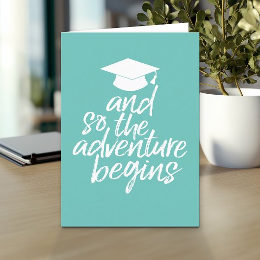 Carte Et Donc L'Aventure Commence - Graduation