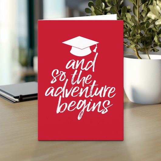 Carte Et Donc L'Aventure Commence - Graduation Rouge