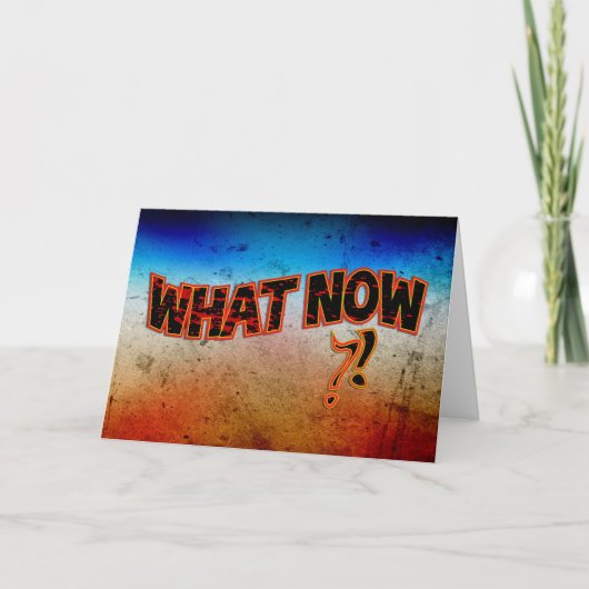 Carte Et maintenant ? ! (Devant)