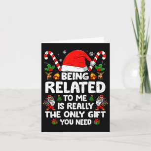 Carte Être apparenté à moi drôle de Noël en famille Xmas
