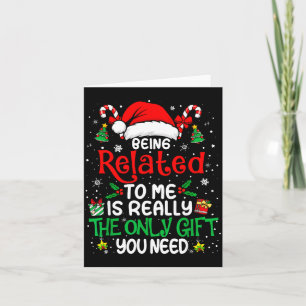 Carte Être apparenté à moi drôle de Noël famille Xmas Pa