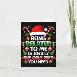 Carte Être apparenté à moi drôle de Noël famille Xmas Pa