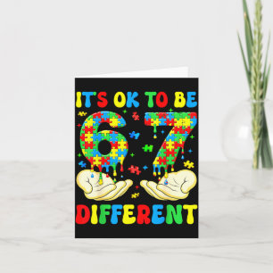 Carte être différent 67 Awarenes Six Seven sur l'autisme