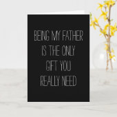 Carte Être mon Père est le seul cadeau dont tu as besoin (Fleur jaune)