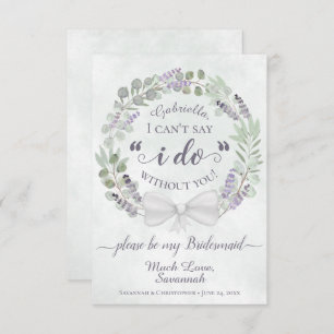 Carte Eucalyptus & Lavender Be My Bridesmaid Card