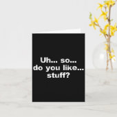 Carte Euh... Alors... Aimez-Vous... Stuff Cute Dumb Funn (Fleur jaune)