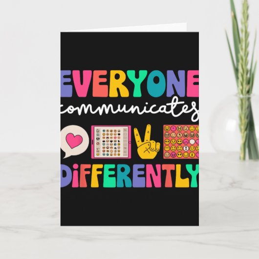 Carte Everyone Communicates Differently Special Educatio (Devant)