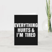 Carte Everything Hurts And I'm Tired Funny Workout Gym F (Devant)