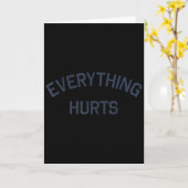 Carte Everything Hurts Funny Workout Motivation (Fleur jaune)