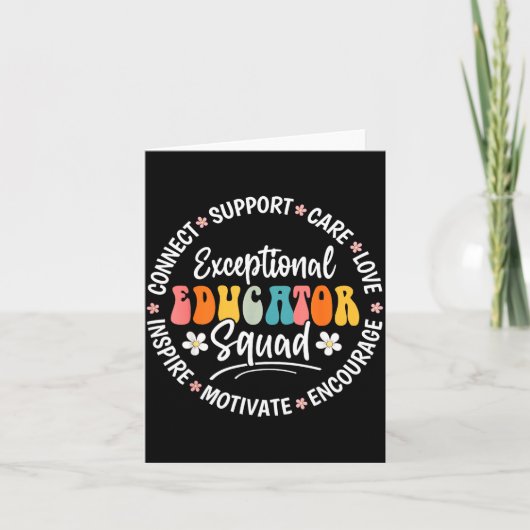 Carte Exceptional Educator Squad Appreciation Week Back  (Devant)
