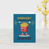 Carte Exercise I Thought You Said Extra Fries Funny Quot (Fleur jaune)