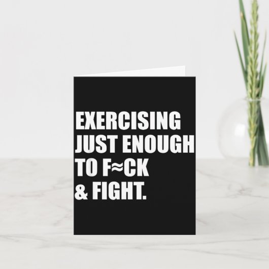 Carte Exercising Just-enough To Fck &amp; Fight Men Wome (Devant)