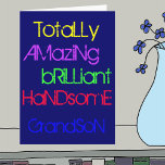 Carte Extraordinaire Brilliant Handsome Grandson - Anniv<br><div class="desc">Totalement Extraordinaire Brilliant Handsome Grandson - Une joyeuse carte de voeux d'anniversaire avec des mots de louange en jaune,  violet,  vert,  rouge et bleu texte sur un bleu profond.</div>