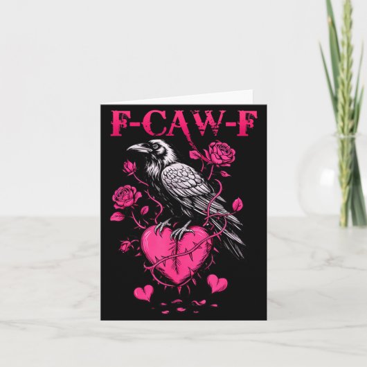 Carte F-caw-f Black Crow Black Bird Roses Heart Funny Va (Devant)