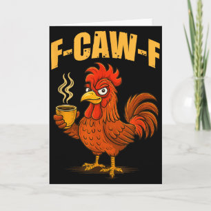 Carte F Caw F Café Poulet F Kawf Coq Oiseau Drôle F