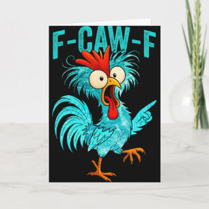 Carte F-caw-f Coq Drôle Poulet Ferme Animal Humour Bi