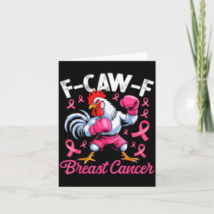 Carte F Caw F Coq Mème Humour de poulet Cancer du sein A