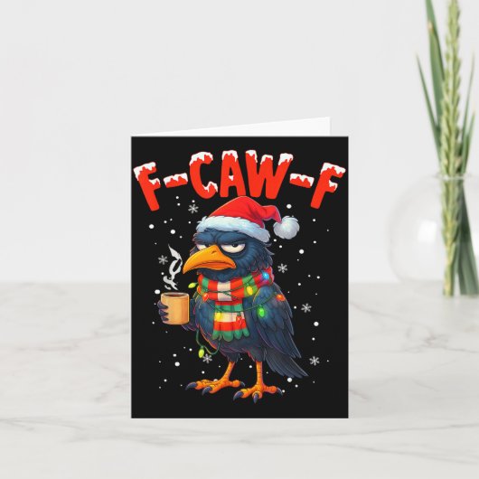 Carte F-caw-f Funny Idea For Work Humor Craw Coffee  (Devant)