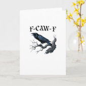 Carte F-Caw-F Oiseau Drôle Corbeau (Fleur jaune)
