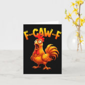 Carte F Caw F Rooster Funny Bird Fcawf Chicken Whisperer (Fleur jaune)