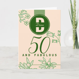 Carte Fabuleux 50e anniversaire Monogramme Floral Vert&B