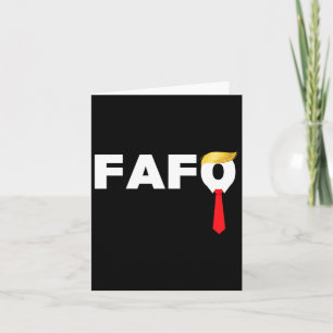 Carte Fafo F Around Découvrez Trump Coupable Af Drôle An
