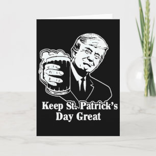 Carte Faire à nouveau grande la Saint-Patrick Funny Trum