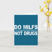 Carte Faire des Milfs Pas des Drogues (Fleur jaune)