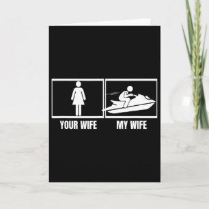 Carte Faire du Jet Ski avec votre femme Ma femme Husnd F