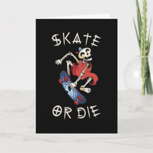 Carte Faire du skate ou mourir Grim Reaper Squelette Ska