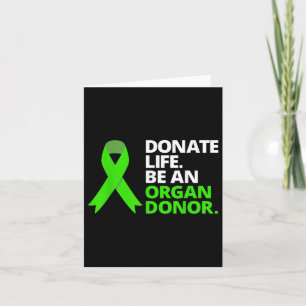 Carte Faire Un Don À Vie Être Un Donateur D'Orgue T Shir