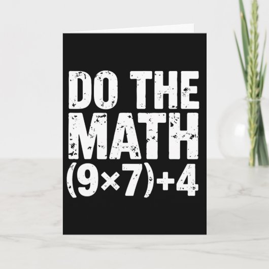 Carte Fais Le Calcul 67 Mème Drôle Six Sept Professeur  (Devant)