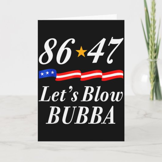 Carte Faisons éclater Bubba Drôle de nous Drapeau Hommes (Devant)