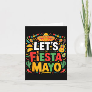 Carte Faisons la fête mexicaine du 5 mai drôle cinco