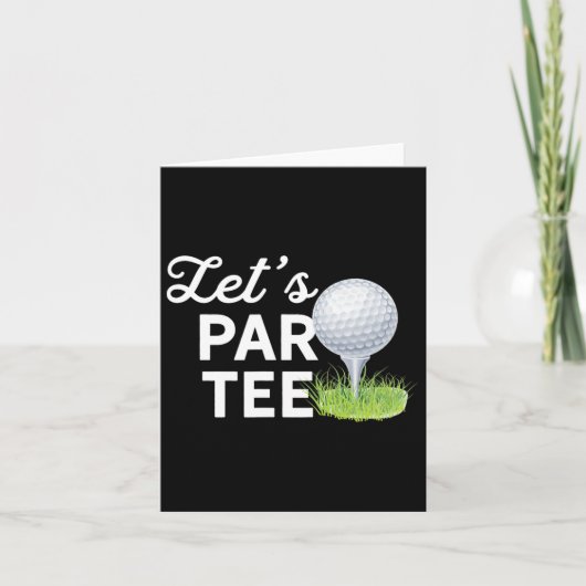 Carte Faisons le Par Tee Golf Ball avec le Tee Pin Funny (Devant)