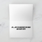 CARTE FAITES CE QUE **VOUS VOULEZ** EN 2019 NOUVEL AN (Intérieur)