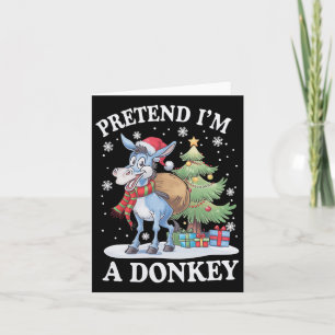 Carte Faites comme si je suis un âne, un arbre de Noël e