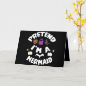 Carte Faites comme si je suis une sirène drôle Costume d (Fleur jaune)