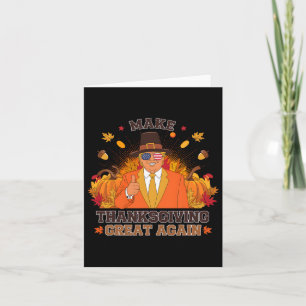 Carte Faites de Thanksgiving une grande à nouveau amusan