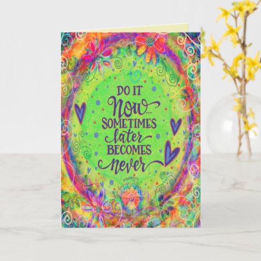 Carte Faites-Le Maintenant En Encourageant De Jolies Coe (Fleur jaune)