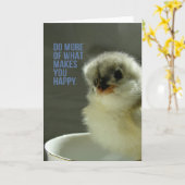 Carte Faites plus de ce qui vous rend heureux Chick assi (Fleur jaune)