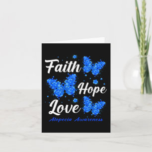 Carte Faith Hope Love Alopecia Awareness Papillon