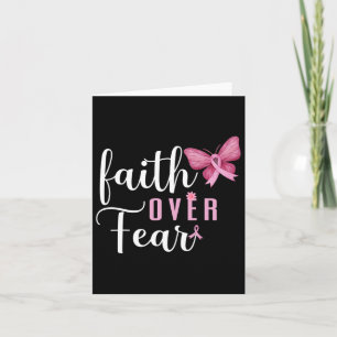 Carte Faith Over Fear Lutter Contre le cancer du sein Se